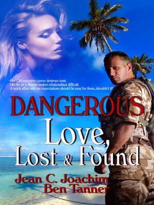 cover image of Dangerous Love Lost & Found